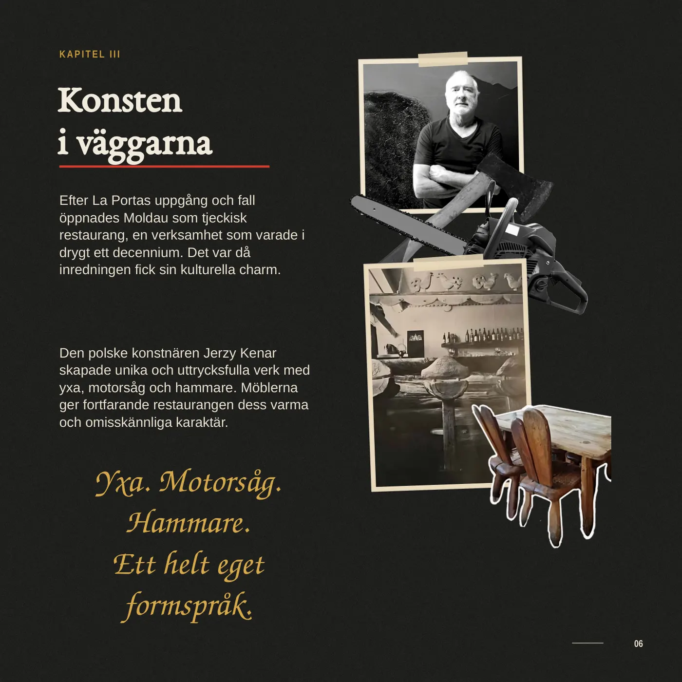 Sida 6 ur Moldaus minnesbok: Konsten i väggarna