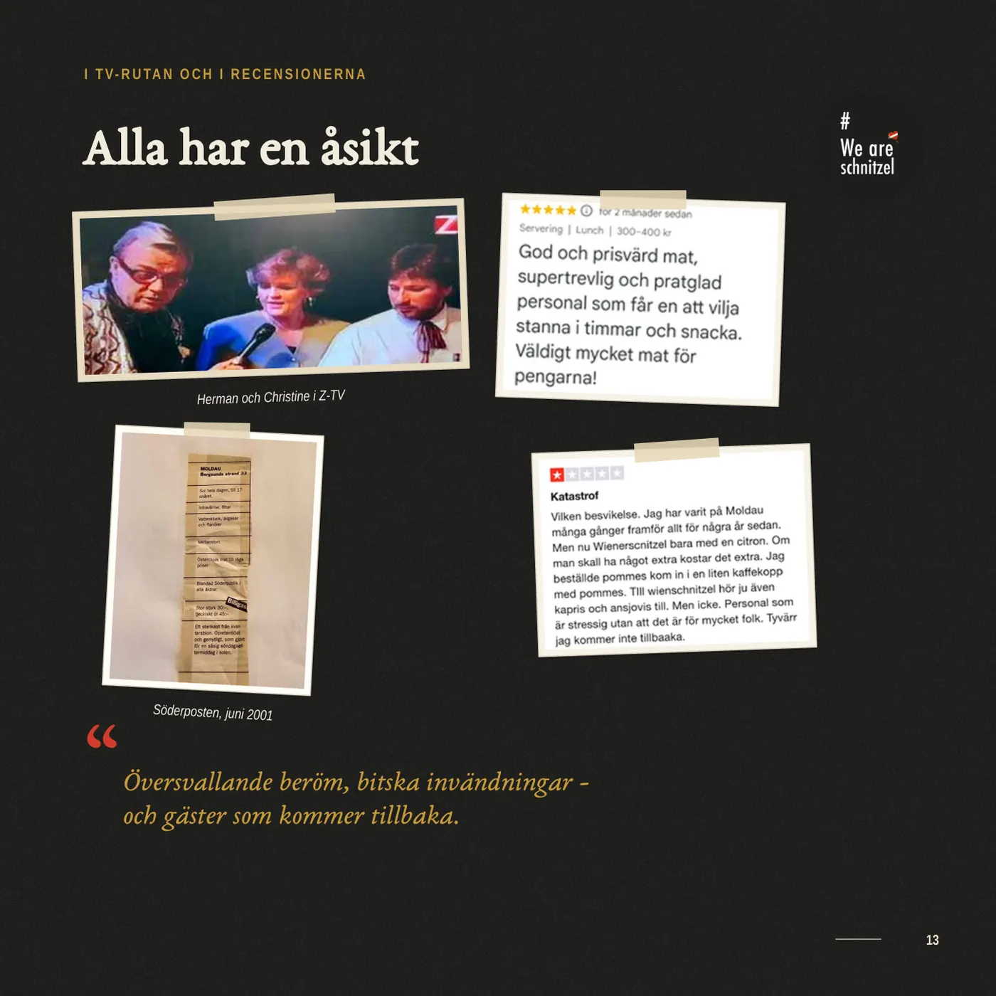Sida 13 ur Moldaus minnesbok: Alla har en åsikt
